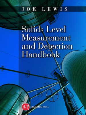 cover image of Solids Level Measurement and Detection Handbook